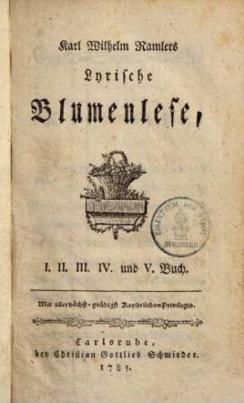 Lyrische Blumenlese, 1 - 5