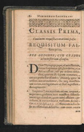 Requisitum falsum prius. Per Ordines, ceu Gradus ad ministerium ascensus.