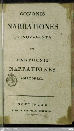 Cononis Narrationes Quinquaginta Et Parthenii Narrationes Amatoriae
