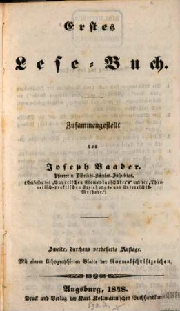 Erstes Lese-Buch : mit e. lithographirten Blatte d. Normalschriftzeichen