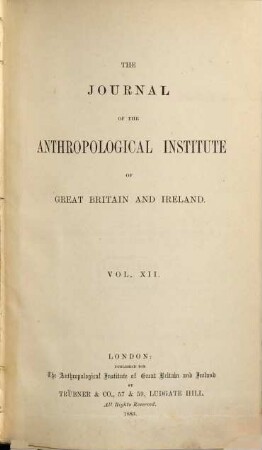 The journal of the Royal Anthropological Institute : JRAI ; incorporating MAN. 12. 1883