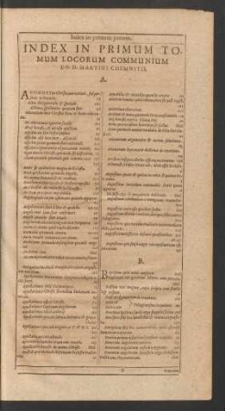 Index In Primum Tomum Locorum Communium Dn. D. Martini Chemnitii.