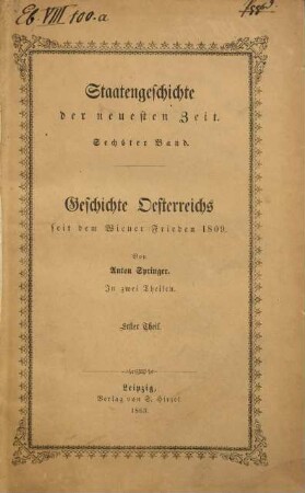Geschichte Oesterreichs seit dem Wiener Frieden 1809, 1. Der Verfall des alten Reiches