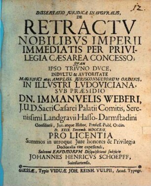 Diss. iur. inaug. de retractu nobilibus Imperii immediatis per privilegia caesarea concesso