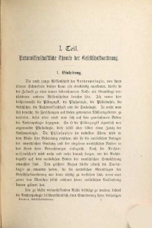 Die Gesellschaftsordnung und ihre natürlichen Grundlagen : Entwurf einer Sozial-Anthropologie zum Gebrauch für alle Gebildeten, die sich mit sozialen Fragen befassen