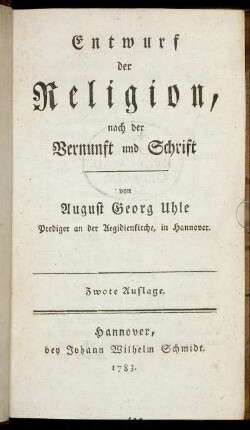 Entwurf der Religion, nach der Vernunft und Schrift