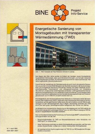 Energetische Sanierung von Montagebauten mit transparenter Wärmedämmung (TWD).