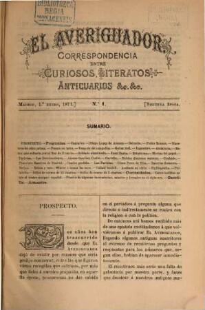 El Averiguador : correspondencia entre curiosos, literatos, anticuarios &c. 1871 = Tomo 1