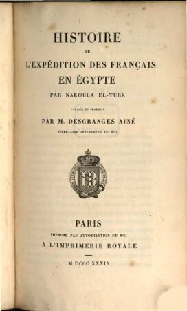 Histoire de l'expédition des Français en Égypte par Nakoula El-Turk