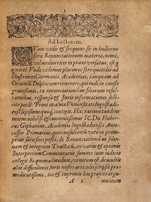 Dn. Huberti Giphanii ... De Renvnciationibvs : Accesservnt Selectissima Illvstrivm Aliquot Academiarum, nec non aliorum insignium Iureconsultorum Germaniae, in hac Renunciationum materia ad instantiam partium litigantium reddita responsa ...