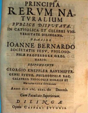Principia rerum naturalium publice disputata