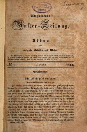 Allgemeine Muster-Zeitung : Album für weibl. Arbeiten u. Moden. 1844/45