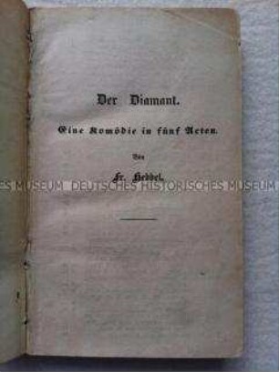 Komödie von Friedrich Hebbel