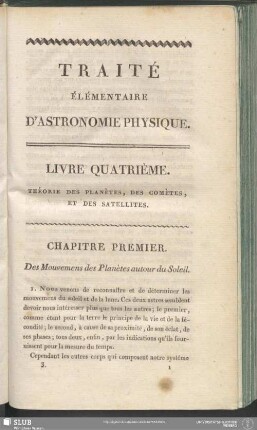 Chapitre Premier. Des Mouvemens des Planètes autour du Soleil