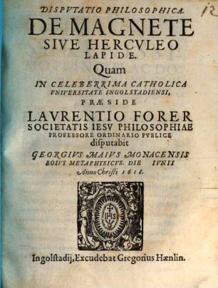 Dispvtatio Philosophica, De Magnete Sive Hercvleo Lapide