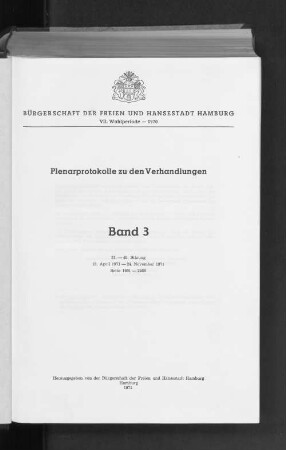 Wahlper. 7.1970/74, Bd. 3: Plenarprotokoll // Bürgerschaft der Freien und Hansestadt Hamburg