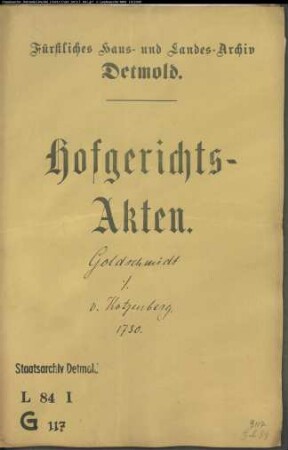 Goldschmidt, Isaak zu Lemgo gegen Wegekommissar von Kotzenberg zu Horn - Schuldforderung