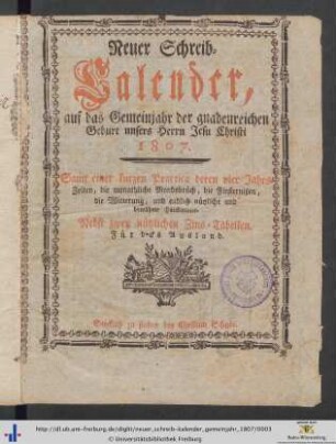Neuer Schreib-Kalender: ... auf das Gemeinjahr der gnadenreichen Geburt unsers Herrn Jesu Christi 1807