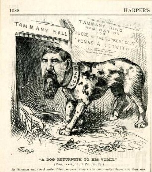 "A dog returneth to his vomit." [Anschließend folgt ein Textblock] : Thomas Ledwith wird als Hund dargestellt, der in seine Hundehütte, die Tammany Hall, zurückkehrt