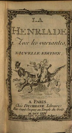 La Henriade : Avec les variantes, 2
