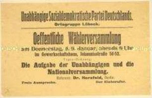Einladung der Unabhängigen Sozialdemokratischen Partei Deutschlands in Lübeck zur Wählerversammlung zur Tagesordnung "Die Aufgabe der Unabhängigen und die Nationalversammlung"