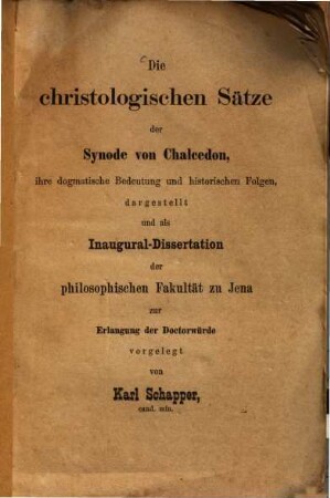 Die christologischen Sätze der Synode von Chaleedon : ihre dogmat. Bedeutung u. histor. Folgen