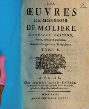 Les Oeuvres de Monsieur Molière. 2