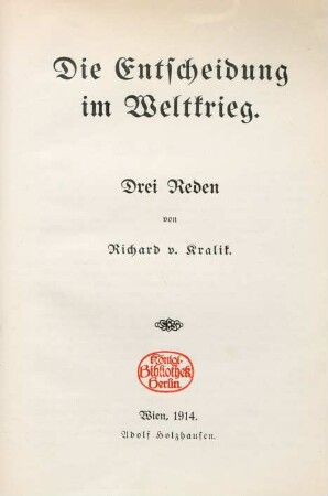 Die Entscheidung im Weltkrieg : drei Reden
