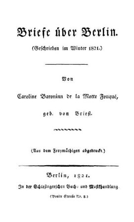 Briefe über Berlin : (Geschrieben im Winter 1821)