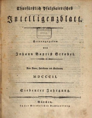 Churpfalzbaierisches Intelligenzblatt. 1802 = Jg. 7