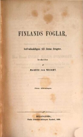 Finlands foglar, hufvudsakligen till deras drägter. I