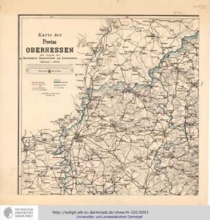 Karte der Provinz Oberhessen : mit Angabe der Eisenbahnen, Staatsstrassen und Kreisstrassen / Nach amtlichen Quellen bearb. von C. Welzbacher in Darmstadt