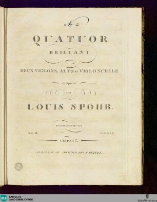 Quatuor brillant pour deux Violons, Alto et Violoncelle : Oeuv. 43