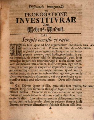 Dissertatione Inaugurali De Prorogatione Investiturae ... Praeside Ioan. Petr. Ludewig ... Contendet Adamus Caspar Bauer ... = Vom Lehens-Indult