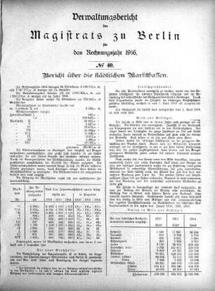 No. 40. Bericht über die städtischen Markthallen