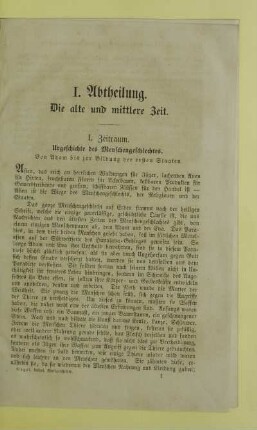 I. Abtheilung. Die alte und mittlere Zeit
