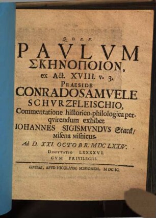 Pavlvm Skēnopoion, ex Act. XVIII. v. 3.