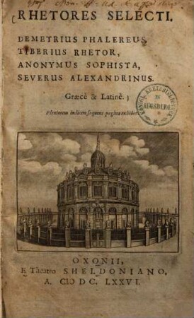 Rhetores selecti : Demetrius Phalereus, Tiberius Rhetor, anonymus sophista, Severus Alexandrinus ; Graece & Latine
