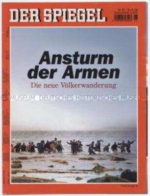 Umschlagblatt des Magazins "Der Spiegel" zur illegalen Einwanderung von Menschen aus der Dritten Welt in Europa ("Ansturm der Armen")