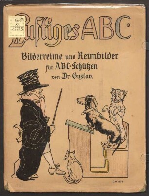 Lustiges ABC : Bilderreime und Reimbilder für ABC-Schützen