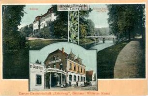 Knauthain bei Leipzig. Schloss. Weisse Brücke im Park. Garten-Gastwirtschaft "Erholung", Besitzer: Wilhelm Knust