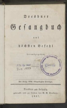 Dresdner Gesangbuch auf höchsten Befehl herausgegeben