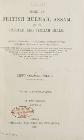 Vol. 2: Sport in British Burmah, Assam, and the Cassyah and Jyntiah Hills