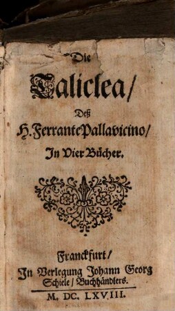Die Taliclea des H. Ferrante Pallavicino in vier Büchern