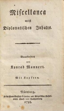 Miscellanea meist Diplomatischen Inhalts