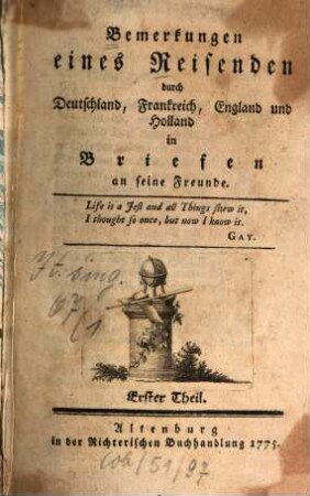Bemerkungen eines Reisenden durch Deutschland, Frankreich, England und Holland : in Briefen an seine Freunde, 1