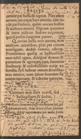 XX. Germani non sunt ociosi, sed bellis assueti & dediti.