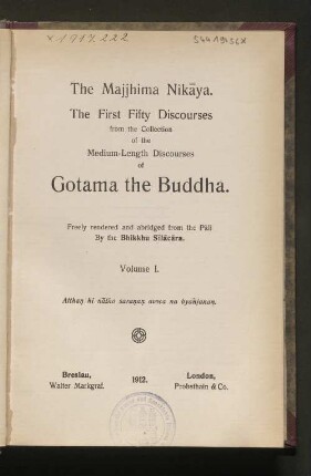 1: The first fifty discourses from the collection of the medium length discourses (Majjhima-Nikāya) of Gotama the Buddha