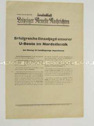 Sonderblatt der "Leipziger Neuesten Nachrichten" mit Kurzmeldungen von verschiedenen Kriegsschauplätzen u.a. über die deutsche Bombardierung von London und dem Versorgungshafen Cardiff