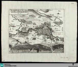 Der Stad Costantz gelegenheit und belagerung im September Anno 1633